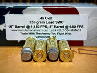 .45 Colt 255 grain Lead SWC @ 930 FPS.