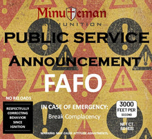 Public Service Announcement - FAFO - .223 Rem 55 grain FMJ-BT @ 3,000 FPS