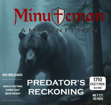 Predator's Reckoning, 460 S&W 350 grain WFNGC Hard-Cast @ 1,710 FPS, 30 Rds.